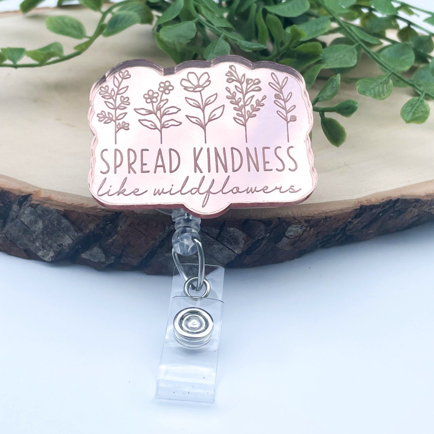 Rose Gold Badge Reel - Wildflowers Badge Reel - Spread Kindness